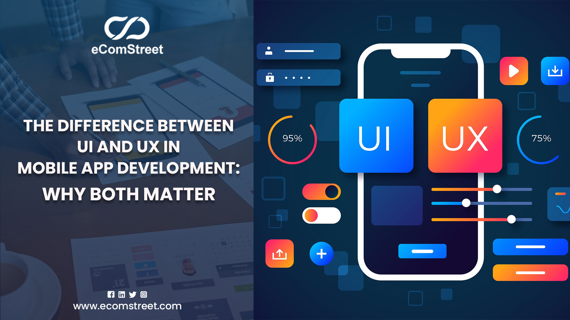 The Difference Between UI and UX in Mobile App Development: Why Both Matter
