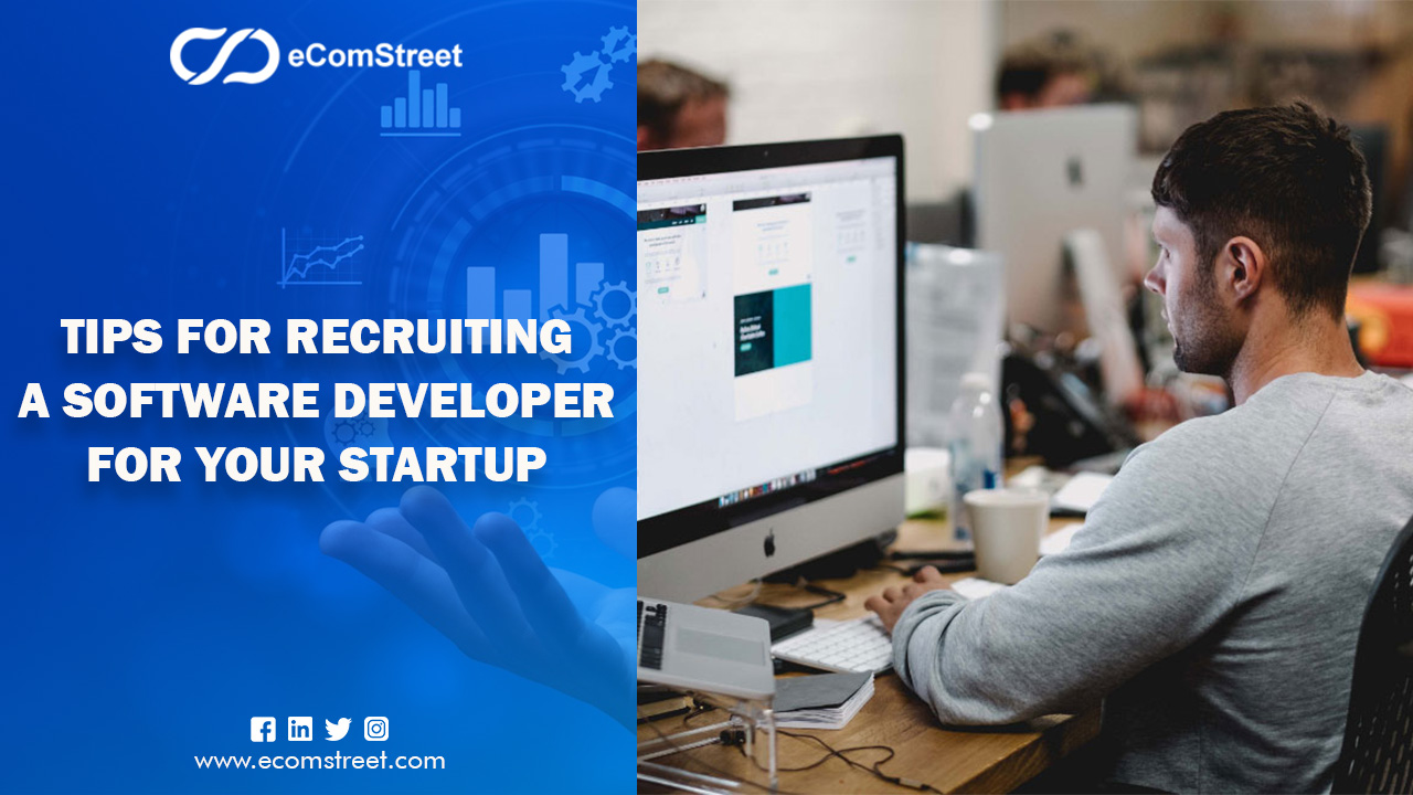 Tips for Recruiting a Software Developer for Your Startup