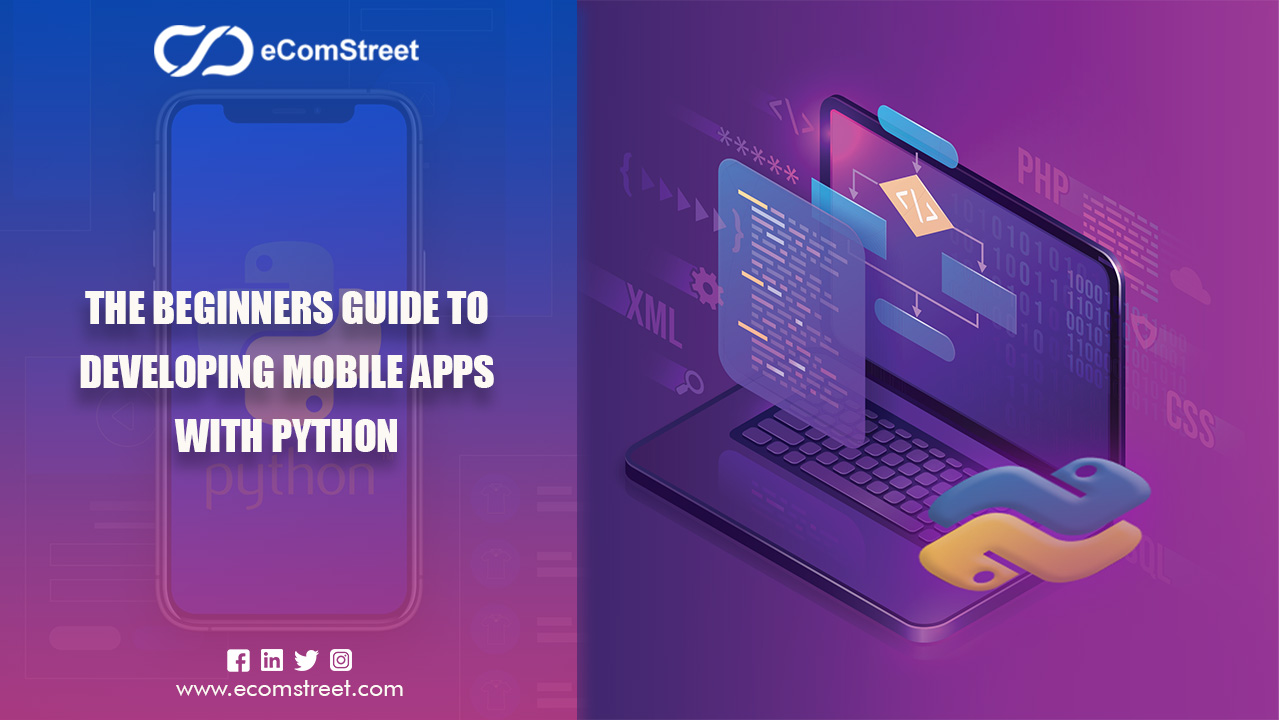 The Beginners Guide to Developing Mobile Apps with Python