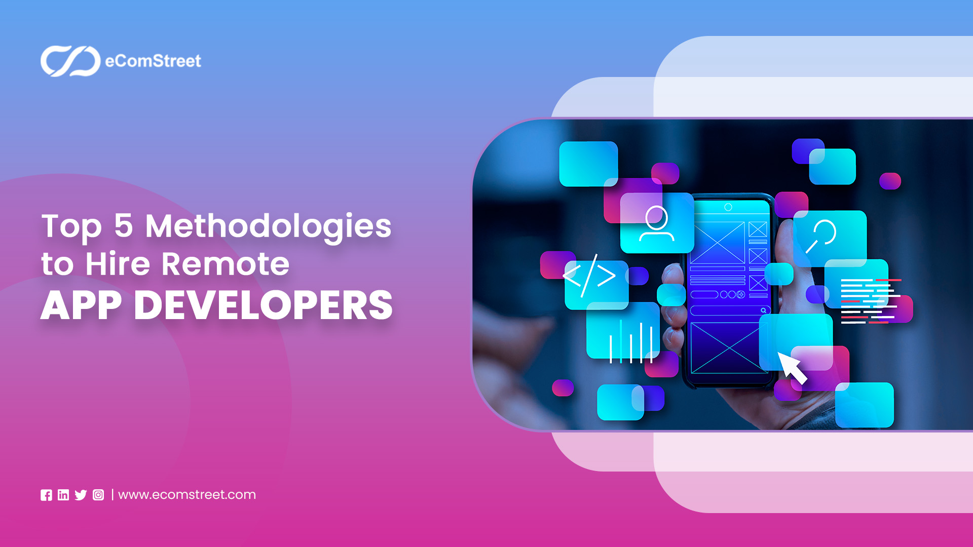 Top 5 Methodologies to Hire Remote App Developers