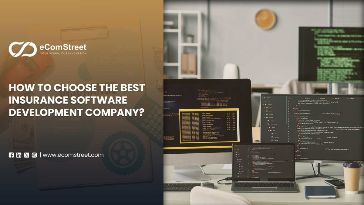 How to Choose the Best Insurance Software Development Company