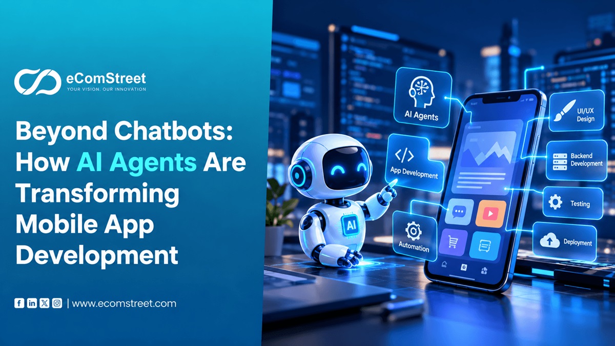 Beyond Chatbots: How AI Agents Are Transforming Mobile App Development